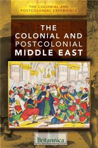 Colonial and Postcolonial Middle East
