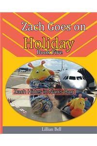 Zach Goes on Holiday