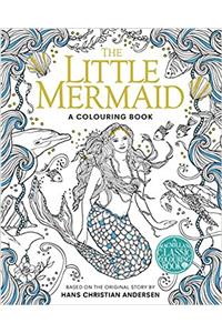 The Little Mermaid Colouring Book