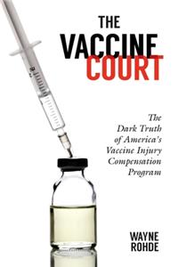 Vaccine Court 2.0: Revised and Updated