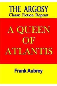 A Queen of Atlantis