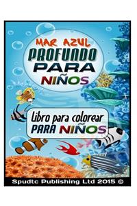 Mar Azul Profundo para niños