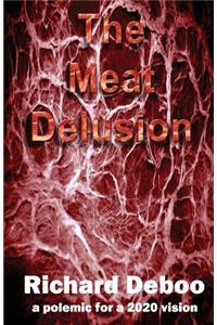 Meat Delusion
