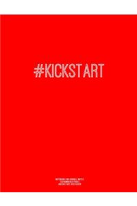 Notebook for Cornell Notes, 120 Numbered Pages, #KICKSTART, Red Cover