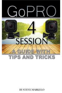 Go Pro Hero 4 Session