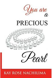 You are A Precious Pearl