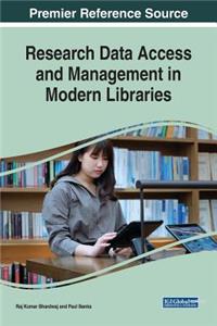 Research Data Access and Management in Modern Libraries