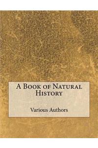 A Book of Natural History