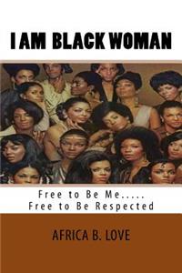 I Am Black Woman