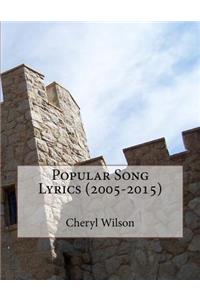 Popular Song Lyrics (2005-2015)