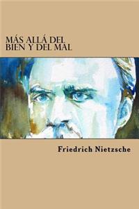Mas Alla del Bien y del Mal (Spanish Edition)