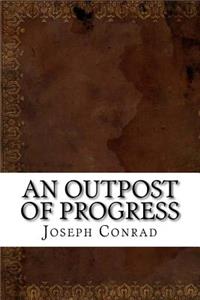 An Outpost of Progress