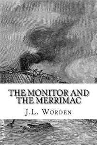 The Monitor and the Merrimac