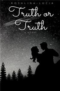 Truth or Truth