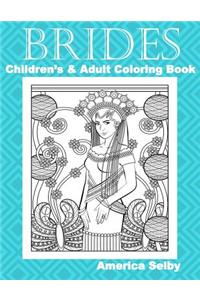 Brides Children's and Adult Coloring Book
