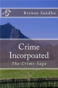Crime Incorpoated