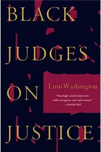 Black Judges on Justice