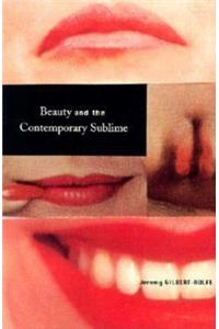 Beauty and the Contemporary Sublime