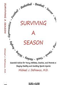Surviving a Season
