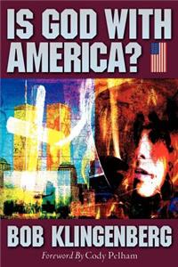 Is God with America?