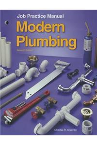 Modern Plumbing: Job Practice Manual