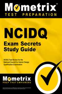 Ncidq Exam Secrets Study Guide