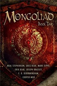 Mongoliad: Book Two