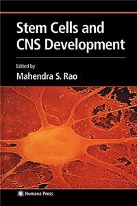 Stem Cells and CNS Development