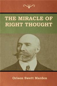 Miracle of Right Thought