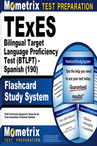 TExES Bilingual Target Language Proficiency Test (Btlpt) - Spanish (190) Flashcard Study System