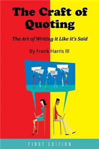 Craft of Quoting