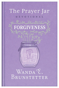Prayer Jar Devotional: Forgiveness