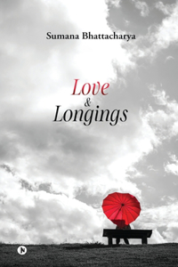 Love & Longings