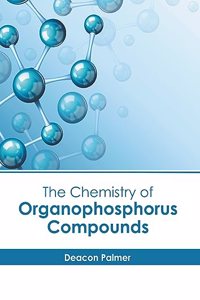 Chemistry of Organophosphorus Compounds
