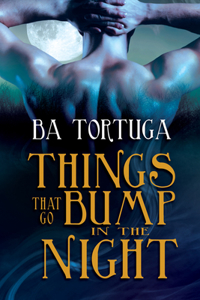 Things That Go Bump in the Night