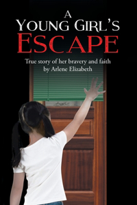 Young Girl's Escape