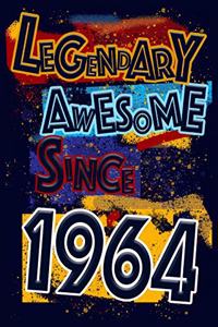 Legendary Awesome Since 1964 Notebook Birthday Gift