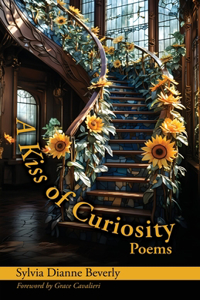 Kiss of Curiosity: Poems