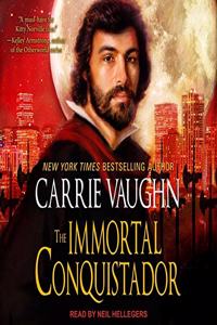 Immortal Conquistador Lib/E