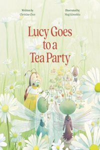 Lucy Goes to a Tea Party