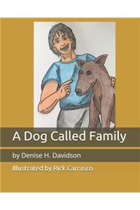 A Dog Called Family