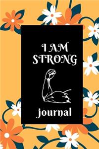 I Am Strong Journal