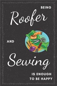 Roofer & Sewing Notebook