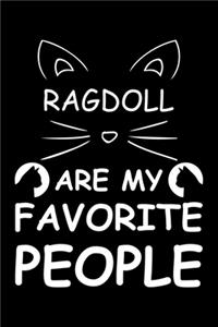 Ragdoll Are My Favorite People