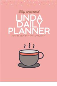Linda DAILY PLANNER