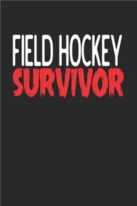 Field Hockey Survivor