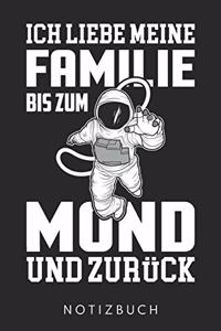 Ich Liebe Meine Familie Bis Zum Mond Und Zurück
