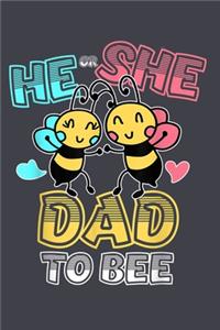 He or She dad to bee