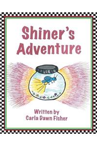 Shiner's Adventure