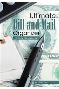 Ultimate Bill and Mail Organizer